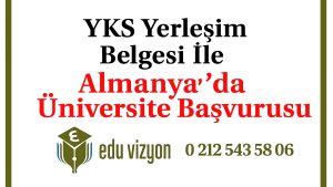 YKS Yerleşim Sonucu İle Almanya’da Üniversite Başvurusu
